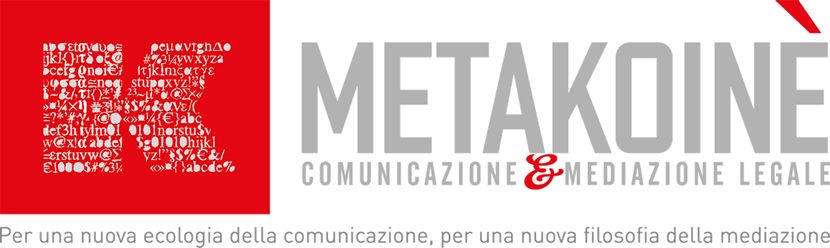 Metakoinè - Comunicazione e mediazione legale